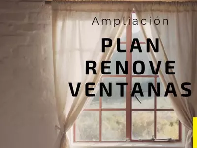 Ampliación Plan Renove de ventanas