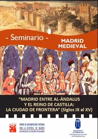 Ultimas plazas para el seminario sobre la Edad Media en Madrid organizado por el Ayuntamiento de Majadahonda