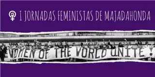 Somos Majadahonda organiza las I Jornadas Feministas de Majadahonda