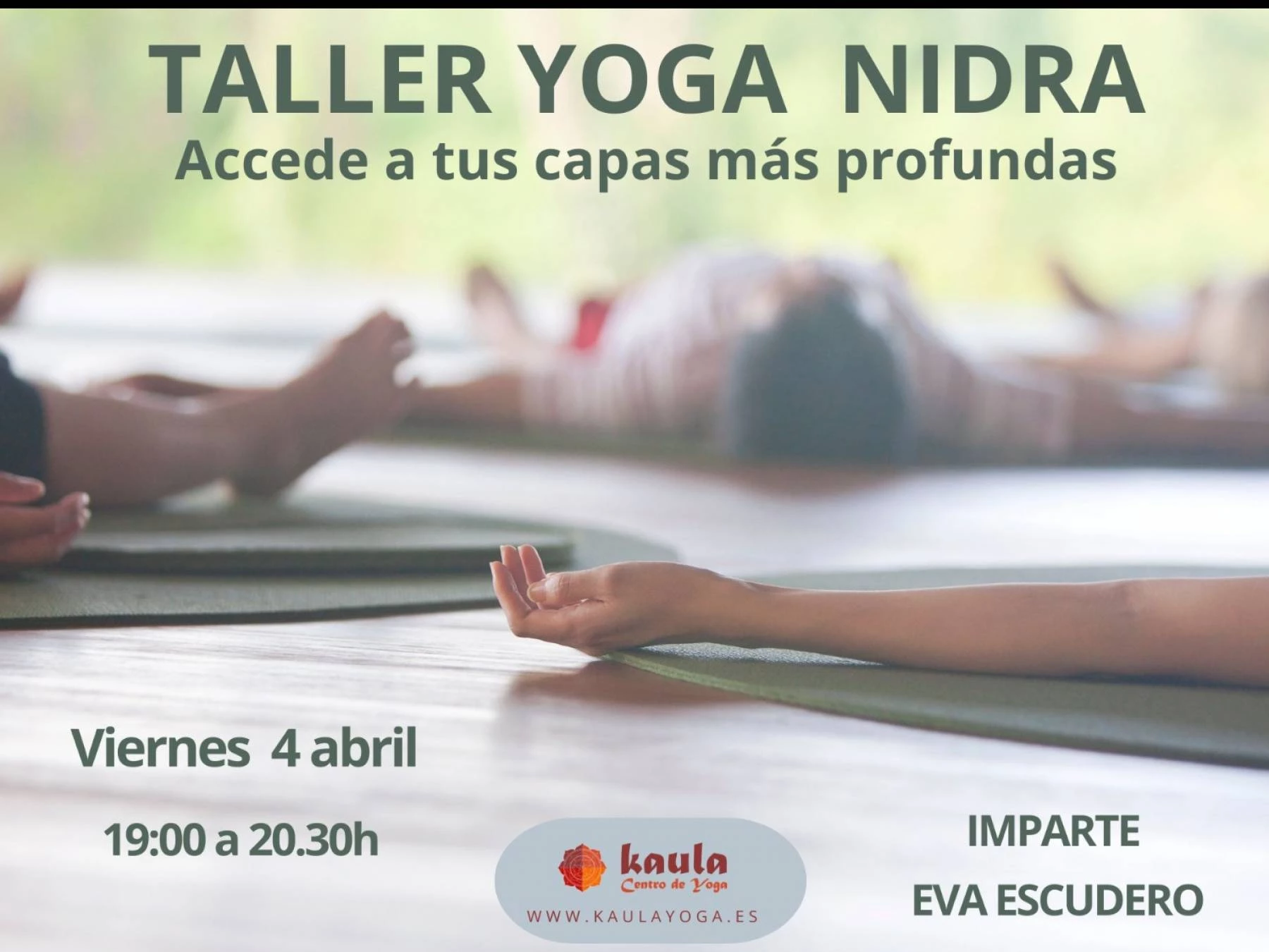 Taller Yoga Nidra: Accede a tus capas más profundas